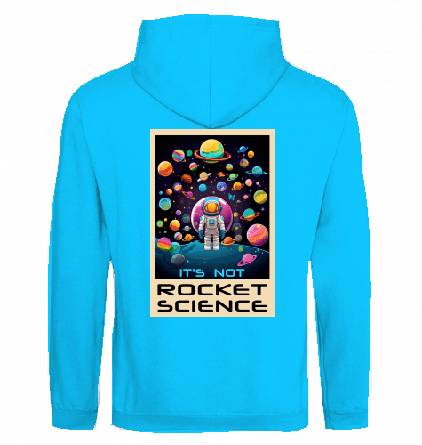 It's not Rocket Science Hoodie - KatCain