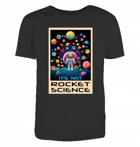 It's not Rocket Science T-Shirt - KatCain