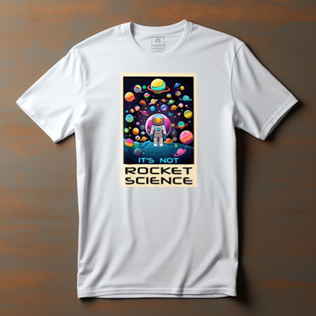 It's not Rocket Science T-Shirt - KatCain