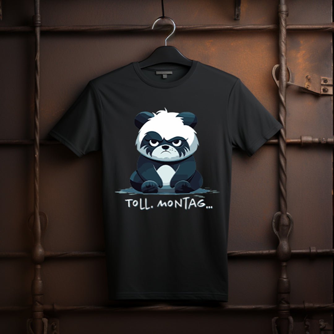 Toll, Montag ... T-Shirt - KatCain