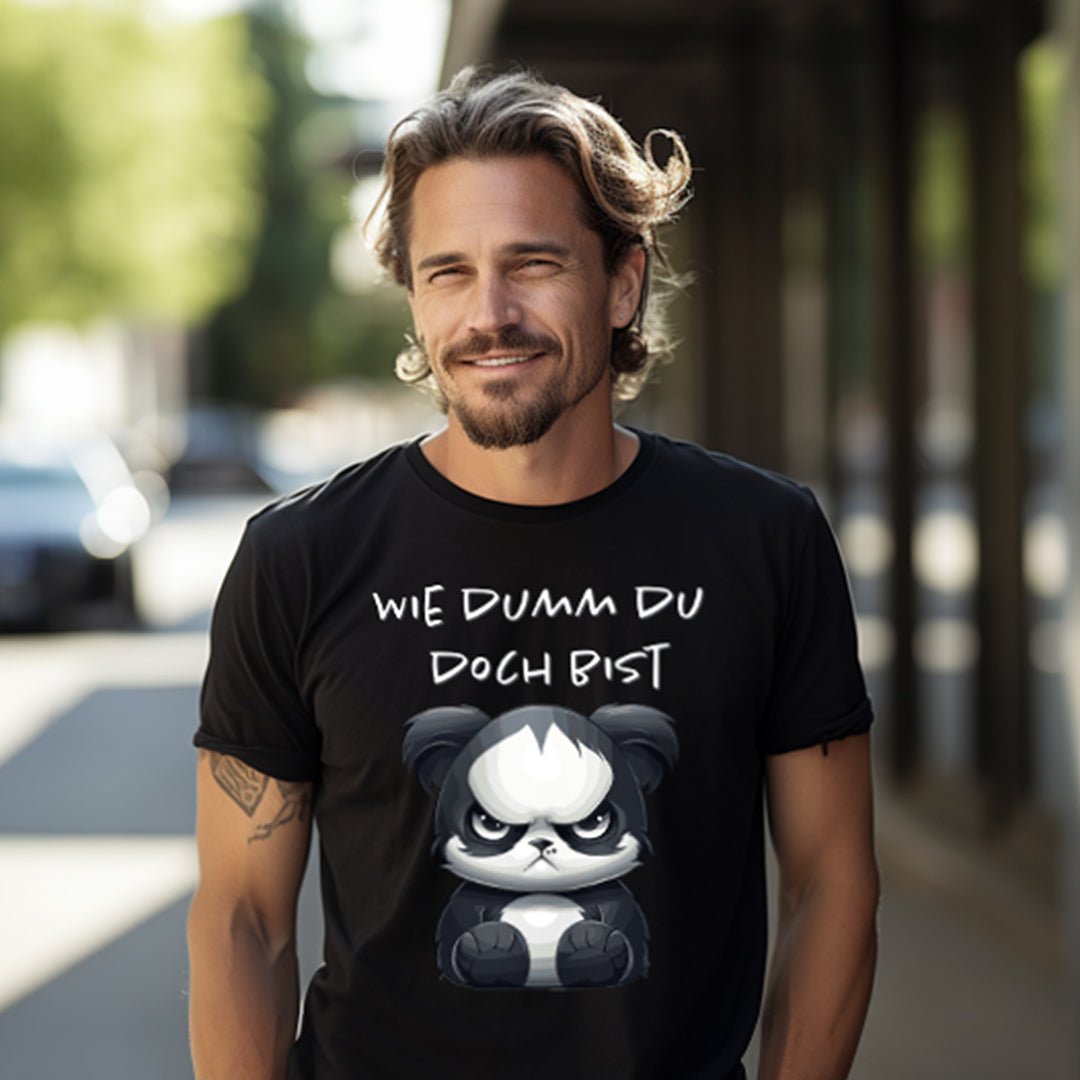 Wie dumm du doch bist T-Shirt - KatCain