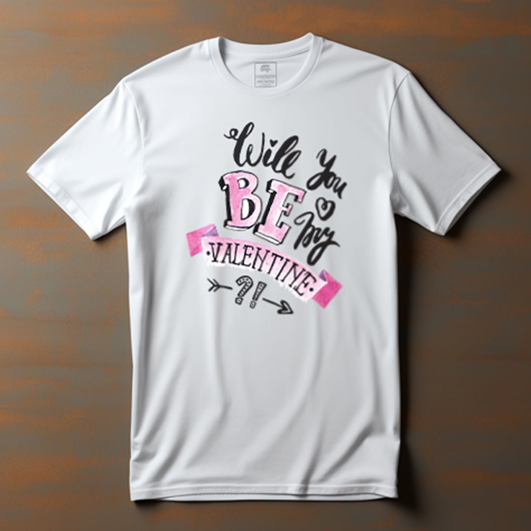 Will you be my valentine?! T-Shirt - KatCain