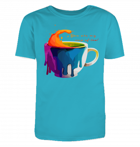 You are my cup of tea! T-Shirt - KatCain